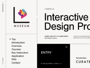 L MUSEUM | Self Design Program